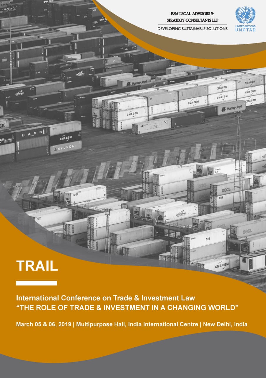 International Conference on Trade & Investment Law and BREXIT by BSM and United Nations CTAD