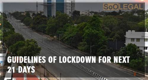Guidelines of Lockdown for next 21 days