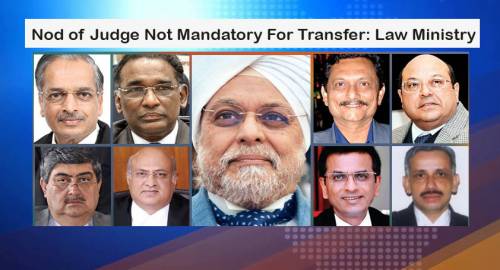 Nod of Judge Not Mandatory For Transfer: Law Ministry