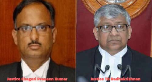 Justice Chagari Praveen Kumar to be the Acting CJ of the Andhra Pradesh HC; Justice TB Radhakrishnan to Continue as Hyderabad HC CJ