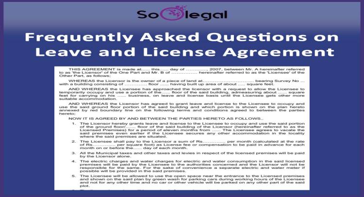 Frequently Asked Questions on Leave and License Agreement
