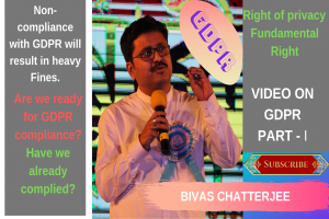 GDPR (General Data Protection Regulation) compliance and India, 2019 Part-I